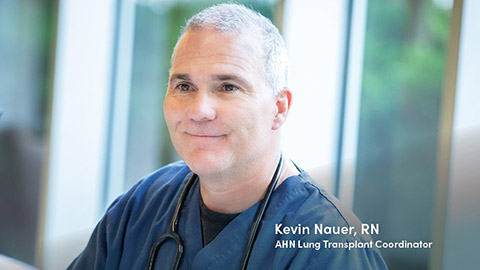 Lung transplant coordinator Kevin Nauer.